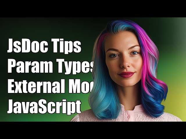 JsDoc: How to Define Parameter Types from External Modules in JavaScript