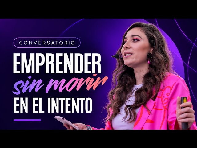 ¿Emprender sin morir en el intento? | Paula Labra fundadora Love Lust