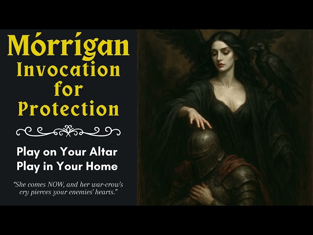 🪶 Morrigan Fierce Protection Chant — Morrigan Meditation Music Song — Morrigan Ritual Invocation Enn