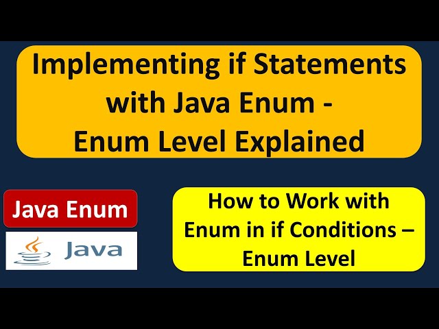 Implementing if Statements with Java enum - enum Level Explained  | enum in Java | Java Tutorial