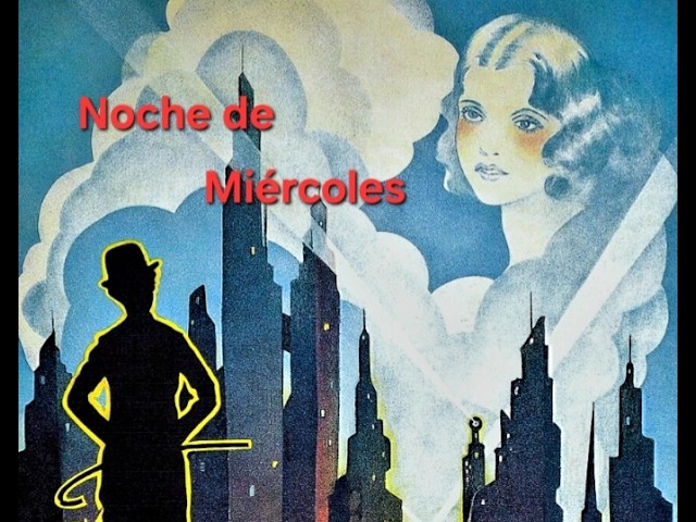 Luces de la Ciudad - Noche de Miércoles #217