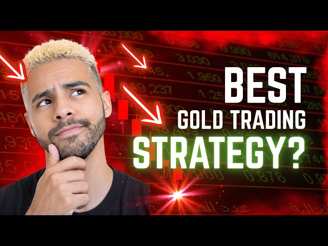The Best Gold Trading Strategy I Have Tested(with Results)