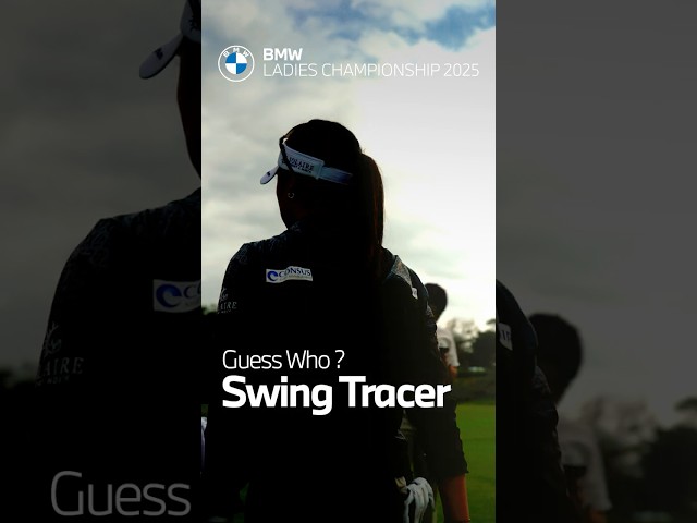 [BMW] BMW LADIES CHAMPIONSHIP 2025: Swing Tracer - Guess Who? EP.4 #shorts