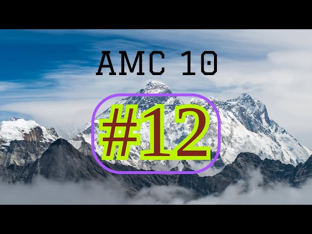AMC 10 2001: Problem 12 Breakdown
