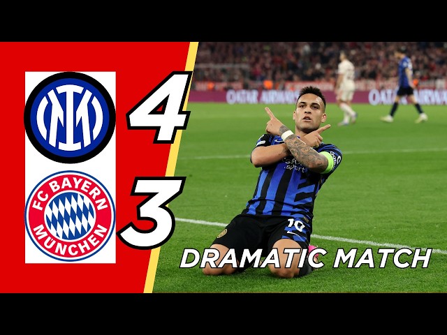 Inter Milan vs Bayern Múnich 4-3 2025 | CF UCL | Misión difícil fallida en San Siro
