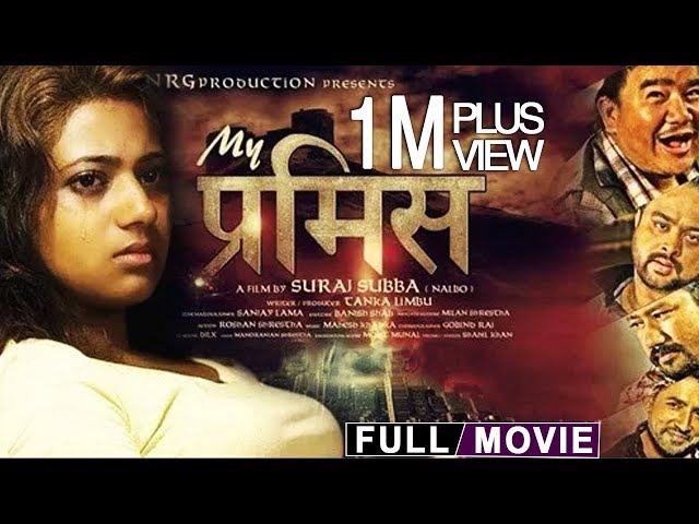 New Nepali Full Movie | MY PROMISE | Keki Adhikari, Wilson Bikram Rai, Ramesh Rai