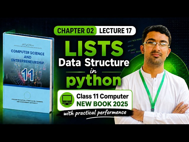 Lists in Python Class 11| Computer Chapter 02 New Book 2025 | Built in Data Structures