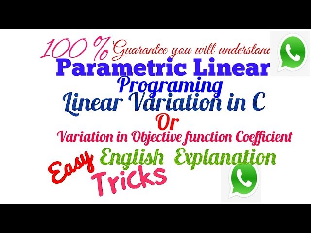 Parametric Linear Programing Problem-Linear Variation in C objective function Coefficient English