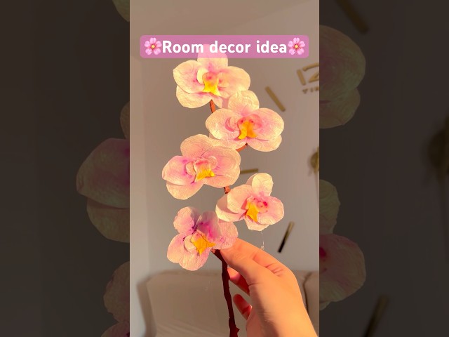 Room decor idea🌸 DIY orchid✨