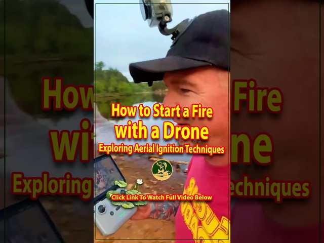 🔥 How to Start a Fire with a Drone❗ Exploring Aerial Ignition Techniques 🚁