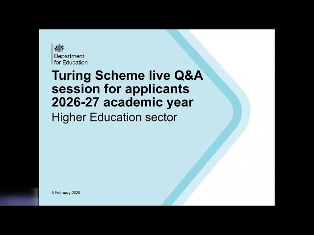 Turing Scheme live Q&A session for Higher Education applicants for the 2026 to 27 academic year
