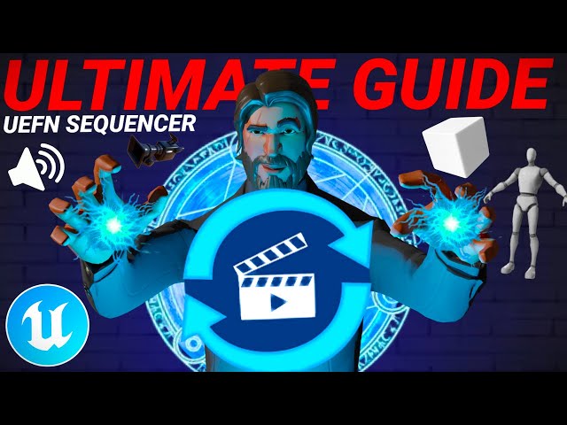 The Ultimate UEFN Sequencer Tutorial (Beginner to Advanced)