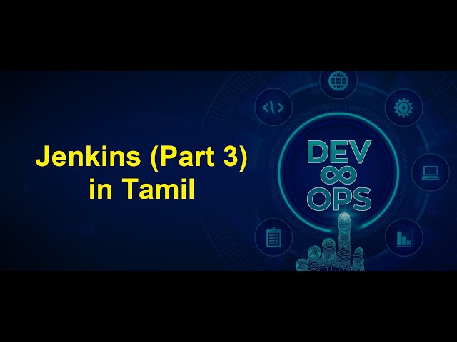 DevOps - Jenkins (Part 3) in Tamil | Greens Technologys