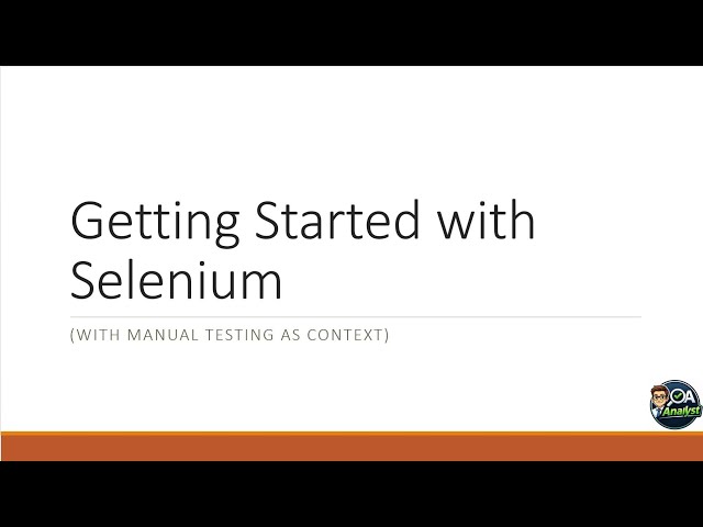 Getting Started with Selenium | Selenium Automation Testing for Software Testing Beginners