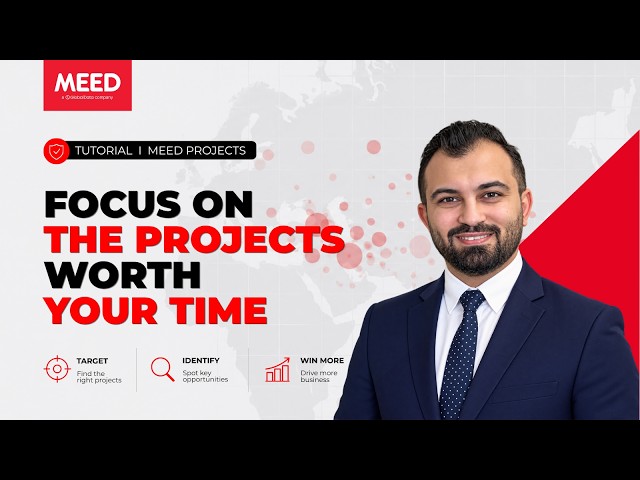 Save Time, Cut Costs & Find Opportunities Faster with MEED Projects