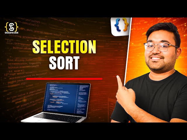 Selection Sort Algo unidirectional and bidirectional | Java plus DSA Placement | FAANG