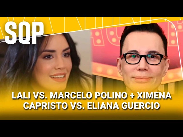LALI VS. MARCELO POLINO + XIMENA CAPRISTO VS. ELIANA GUERCIO #SQP | Programa completo (25/08/26)