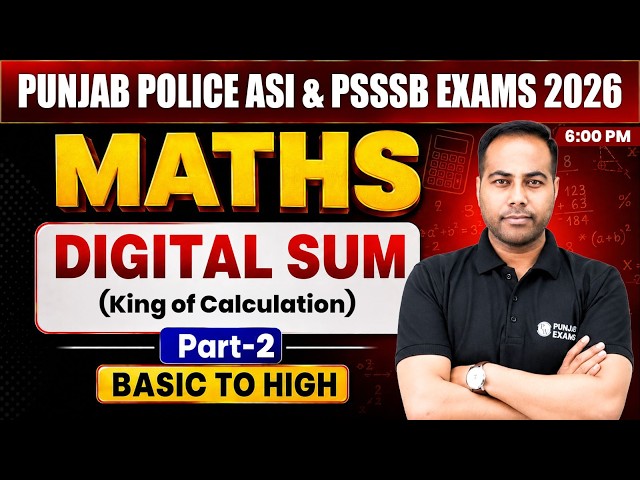 Punjab Police ASI & PSSSB Exams 2026-27 | DIGITAL SUM | Basic to High Level | Selection Series