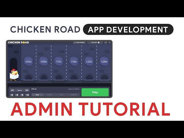 Chicken Road Cross Admin Tutorial || Chicken Road Application Development