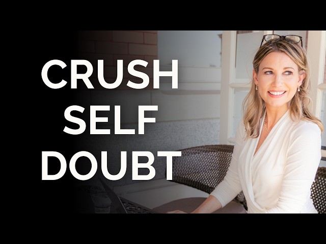 5 Ways To Eliminate Self Doubt and Boost Confidence Instantly