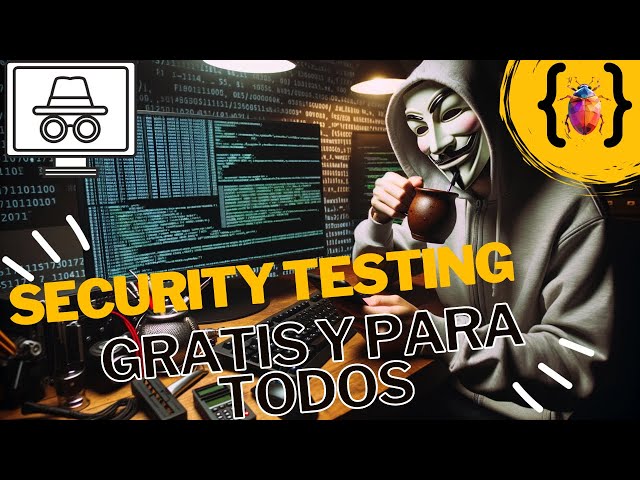 SECURITY Testing en 10 minutos 🥷🏻