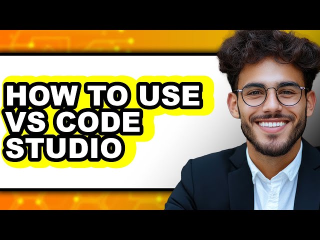 How to Use Vs Code Studio - Full Comparison