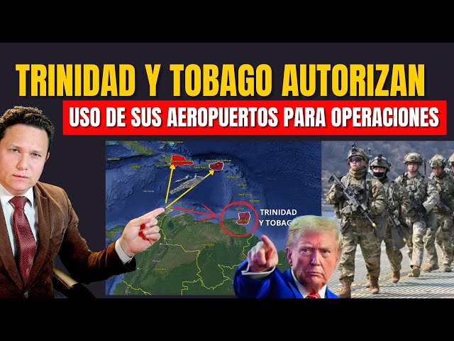 TRINIDAD Y TOBAGO SE CONVIERTE EN UNA BASE MILITAR ESTADOUNIDENSE PARA OPERACIONES