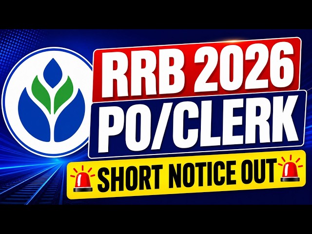 IBPS RRB PO Clerk 2026 Short Notice Out | Complete Exam Details