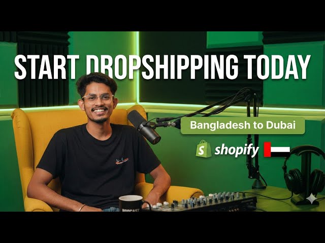 Shopify Drop-Shipping Live Workshop | Bangladesh to Dubai Market 🇧🇩➡️🇦🇪 (FREE)