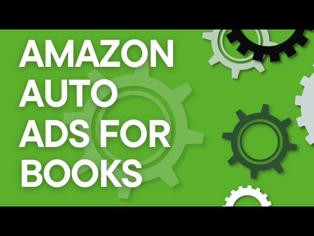 Step-by-Step Guide: Amazon PPC Auto Campaigns for Authors (2026)