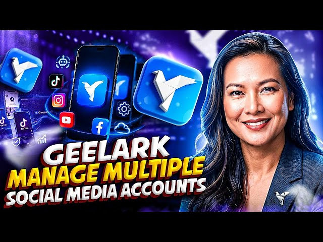 GeeLark Tutorial 2026: Complete Cloud Phone & Multi-Account Guide