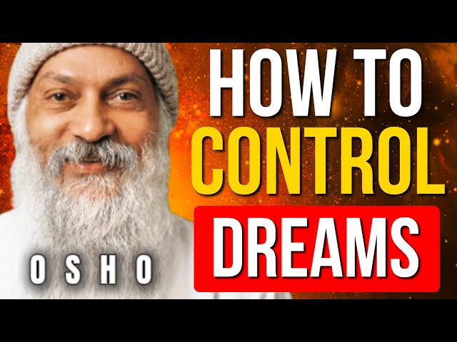 ''Control Your Dreams with This Esoteric Technique (Osho’s Secret Hidden Method)'' | Osho