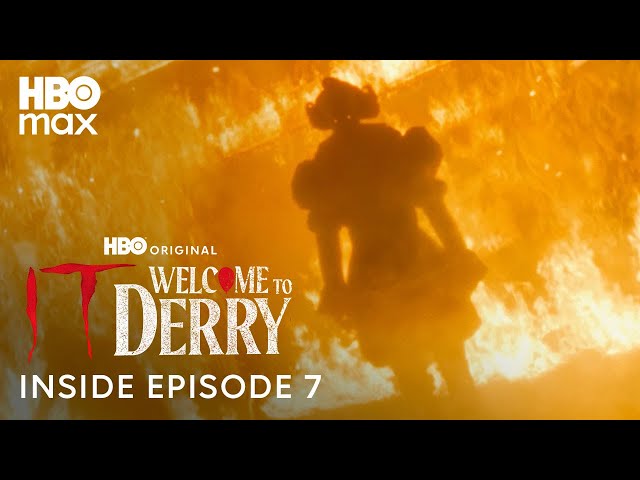 IT: Welcome to Derry | Inside Episode 7 | HBO Max