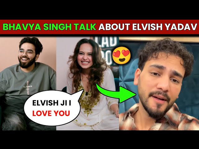 Bhavya Singh Reacts To Elvish Yadav On Podcast 🤯 Bhavya Singh On Elvish Yadav & Prince Narula