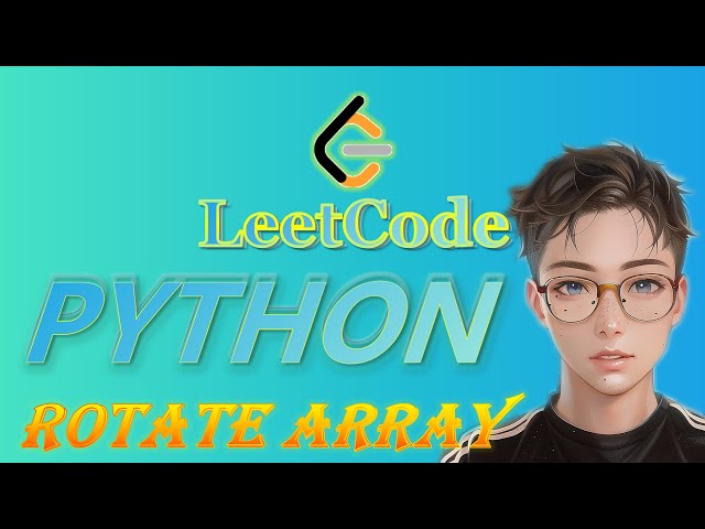 LeetCode Python Solutions: 189. Rotate Array #python #coding  #leetcode