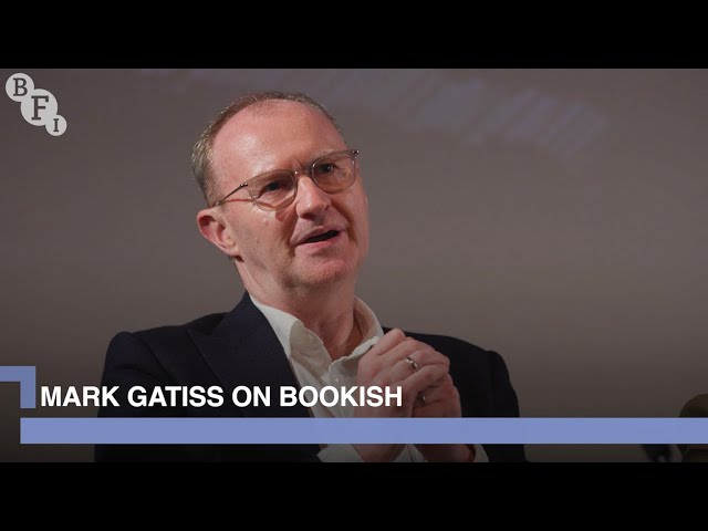 Mark Gatiss and the cast and crew of Bookish | BFI Q&A
