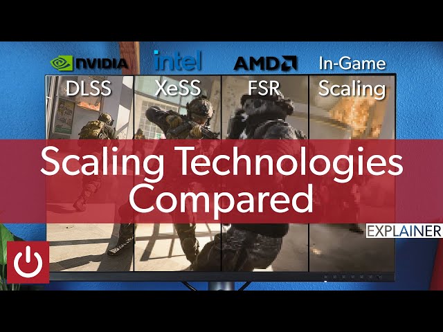 Upscaling Explained: DLSS vs XeSS vs FSR & More