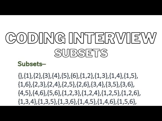 Coding interview Patterns: Subsets
