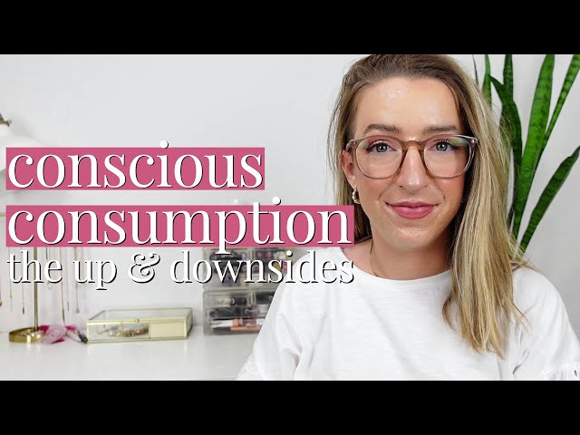 what does it mean to be a conscious consumer: Conscious vs mindful consumption & what they get wrong