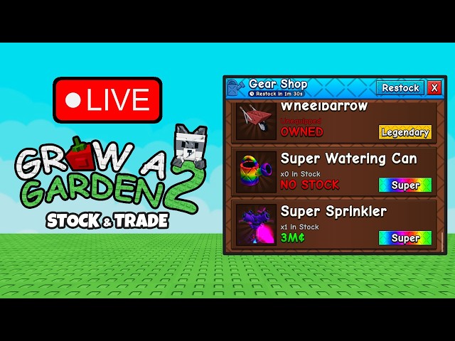 GROW A GARDEN 2 STOCK AND TRADE 24/7 🔴 LIVE