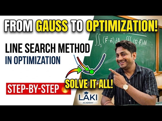 Line Search Method in Optimization | Engineering Mathematics | Step-by-Step @lakichand99