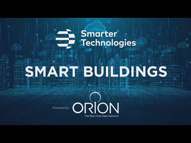 Smart Buildings  |  Smarter Technologies