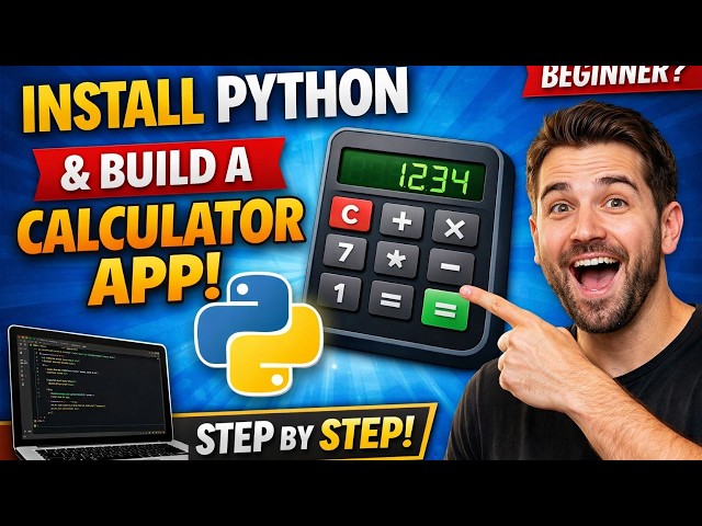 Python Tutorial for Beginners 🐍 | Install Python + Build a Calculator App