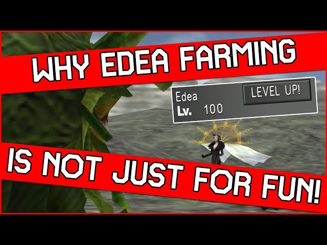 Farming EDEA to LVL 100 is USEFUL for several reasons in Final Fantasy 8 Remastered!