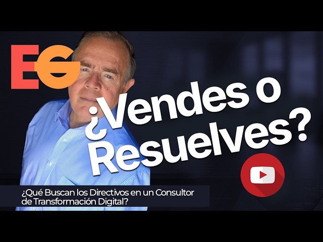 Qué Buscan los Directivos en un Consultor de Transformación Digital