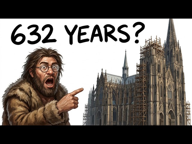 Why It Took Humanity 632 Years To Build A Cathedral