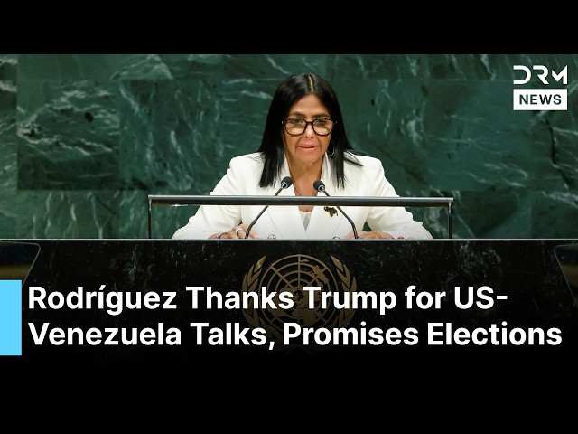 'We Had Conflict With US': Venezuela’s Interim President Rodríguez Pledges Elections at UN | AC1G