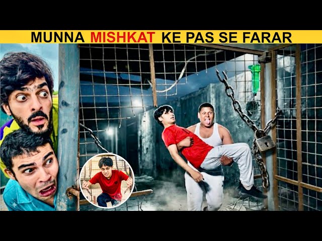 Munna Escaped! 😭 | New Mishkat Khan Video