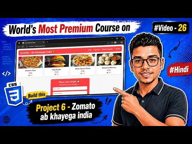 Project 6: Build Zomato Website Clone | HTML & CSS Project |  #Video 26