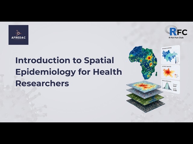 Introduction to Spatial Epidemiology and Why it matters